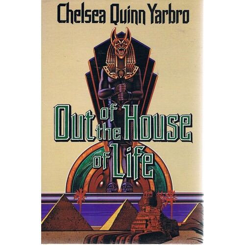 Out Of The House Of Life