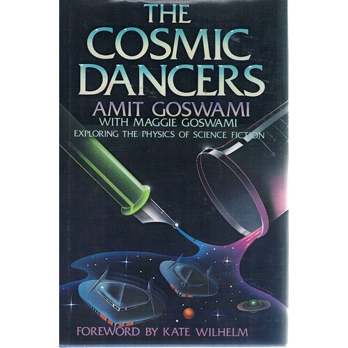 The Cosmic Dancers