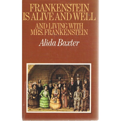 Frankenstein Is Alive And Well And Living With Mrs. Frankenstein
