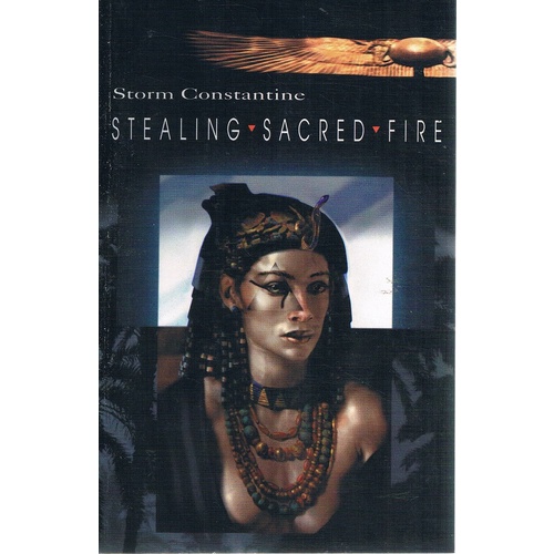 Stealing Sacred Fire
