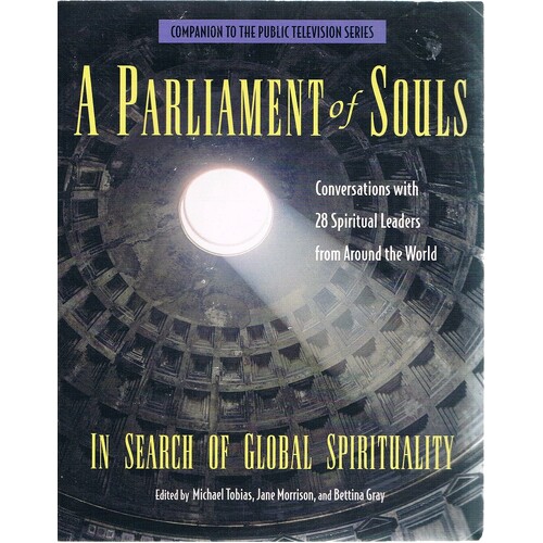 A Parliament Of Souls In Search Of Global Spirituality
