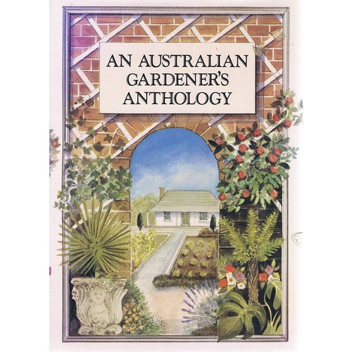 An Australian Gardener's Anthology
