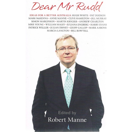Dear Mr Rudd