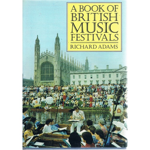 A Book Of British Music Festivals