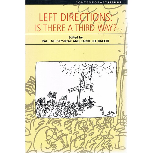 Left Directions. Is There A Third Way