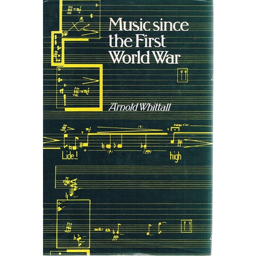 Music Since The First World War