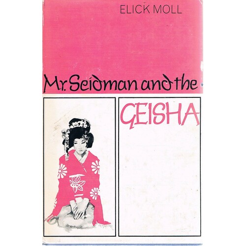 Mr Seidman And The Geisha