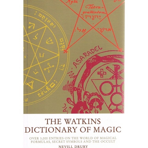 The Watkins Dictionary Of Magic