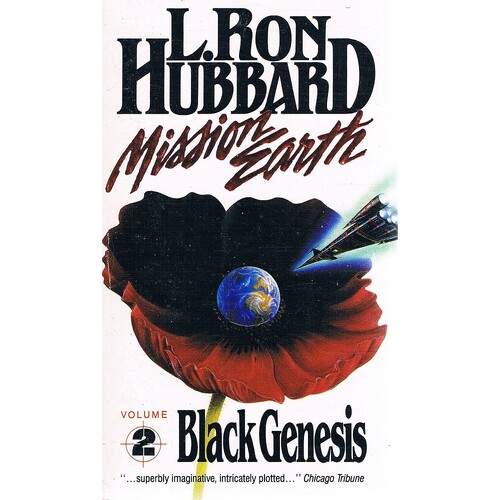 Mission Earth. Black Genesis. Volume 2