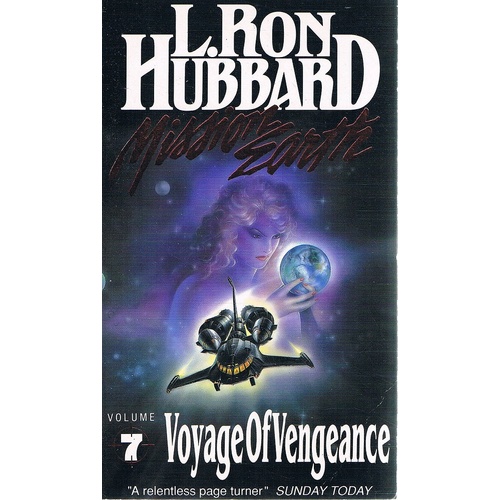 Mission Earth. Voyage Of Vengeance, Volume 7