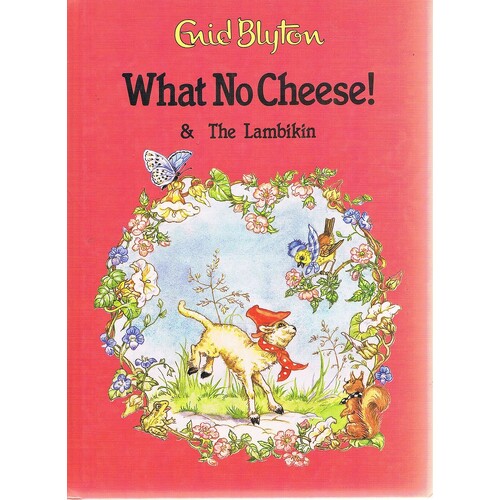 What No Cheese And The Lambikin