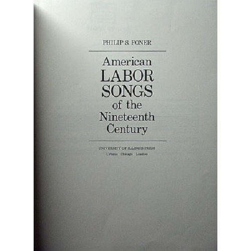 American Labor Songs of the Nineteenth Century