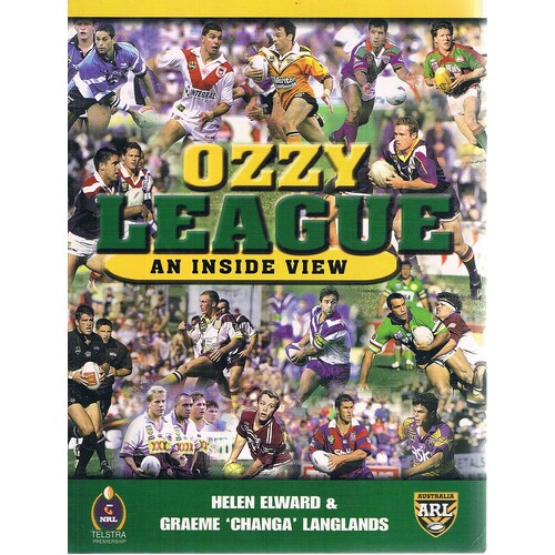 Ozzy League. An Inside View