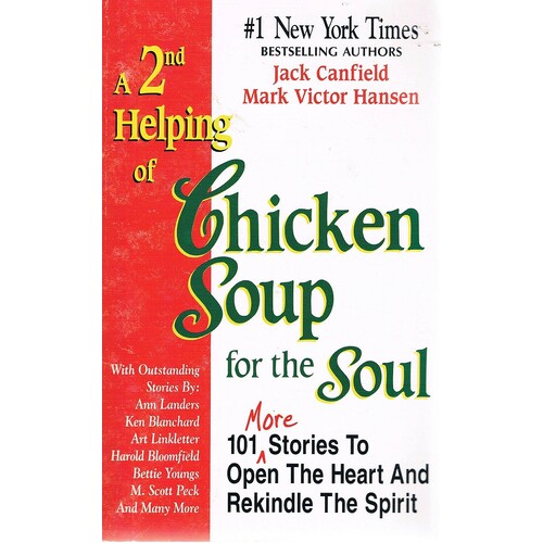 A 2nd Helping Of Chicken Soup For The Soul