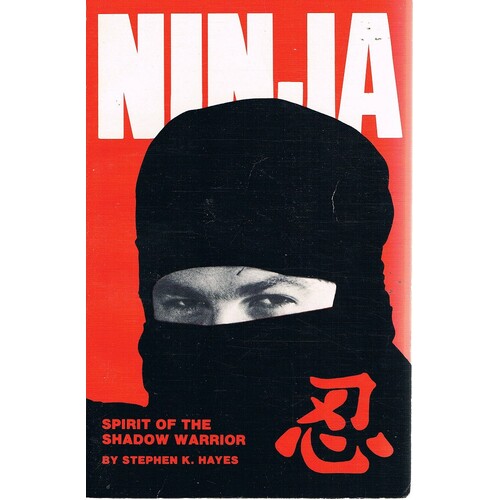 Ninja. Spirit Of The Shadow Warrior