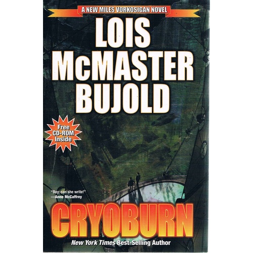 CryoBurn by Lois McMaster Bujold CryoBurn by Lois McMaster Bujold