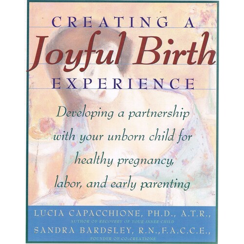 Creating A Joyful Birth Experience