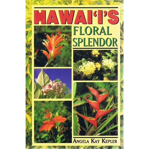 Hawai'i's Floral Splendor