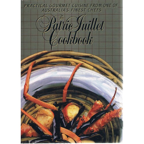 The Patric Juillet Cookbook