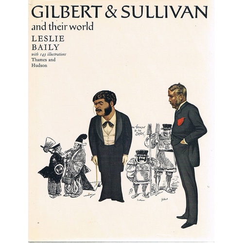 Gilbert And Sullivan And Their World