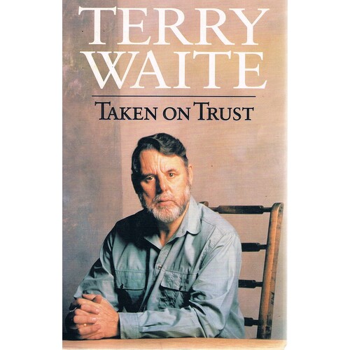 Taken On Trust
