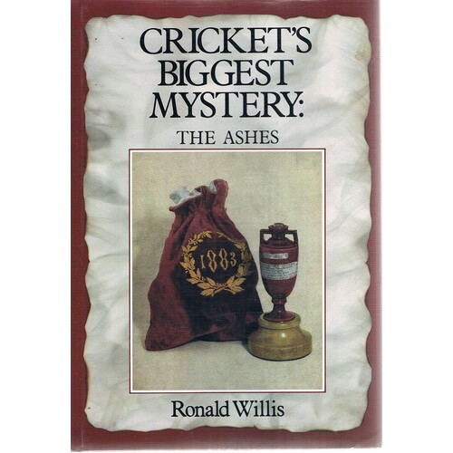 Cricket's Biggest Mystery. The Ashes