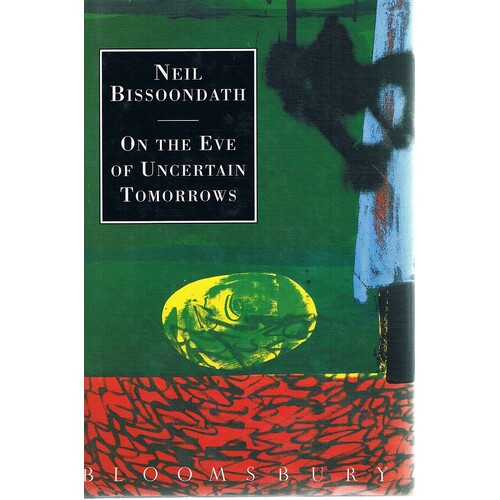 On The Eve Of Uncertain Tomorrows