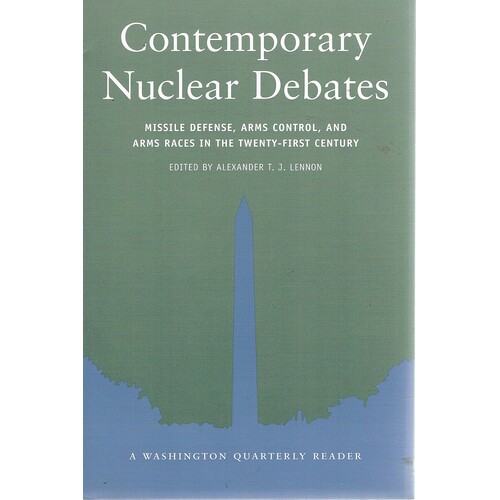 Contemporary Nuclear Debates