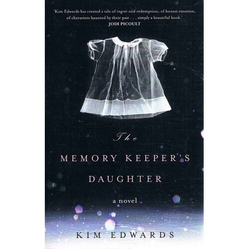 The Memory Keeper's Daughter