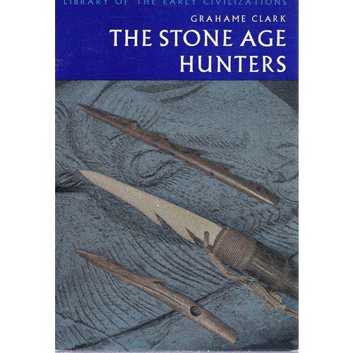 The Stone Age Hunters