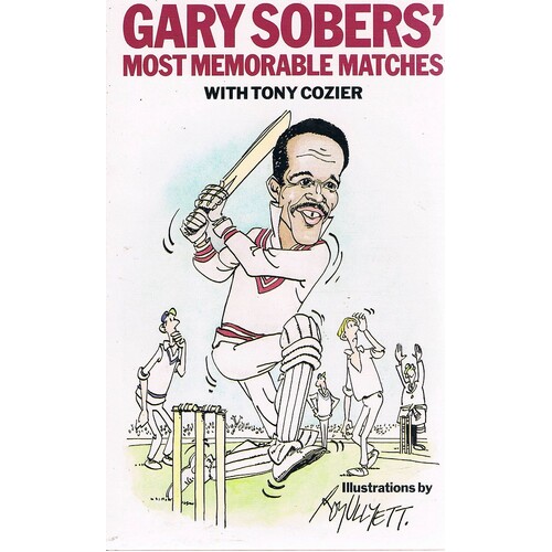 Gary Sobers' Most Memorable Matches
