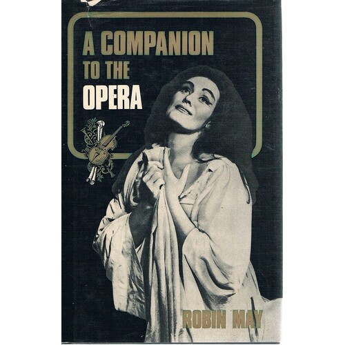 A Companion To The Opera