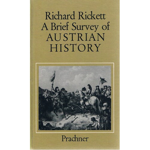 A Brief Survey Of Austrian History