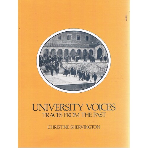 University Voices. Traces From The Past