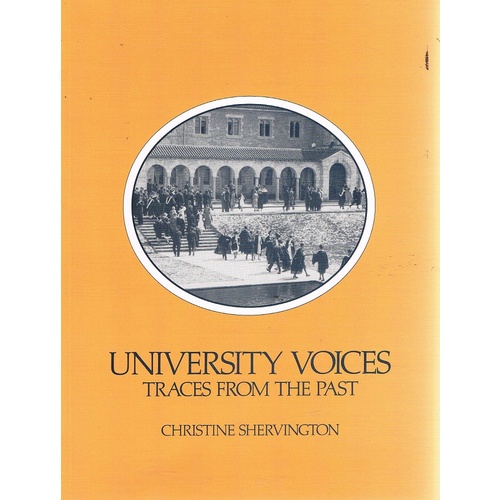 University Voices. Traces From The Past