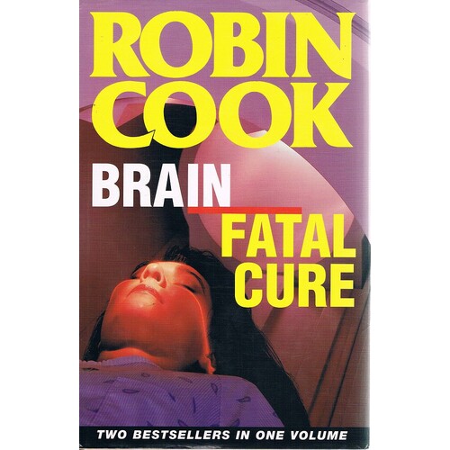 Brain, Fatal Cure