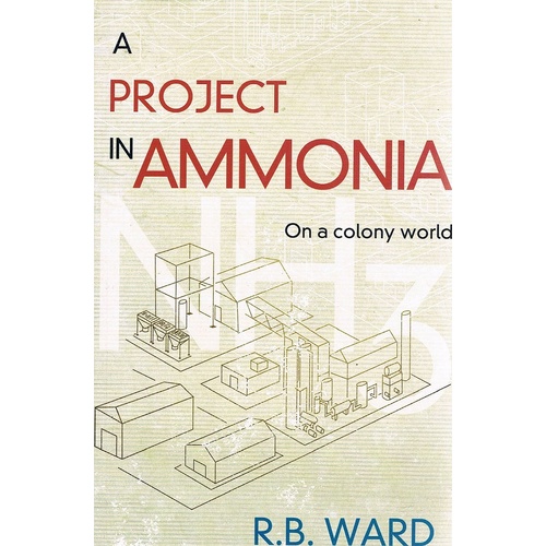 A Project In Ammonia. On A Colony World