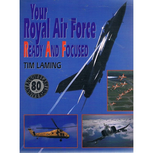 Your Royal Air Force Ready And Focused
