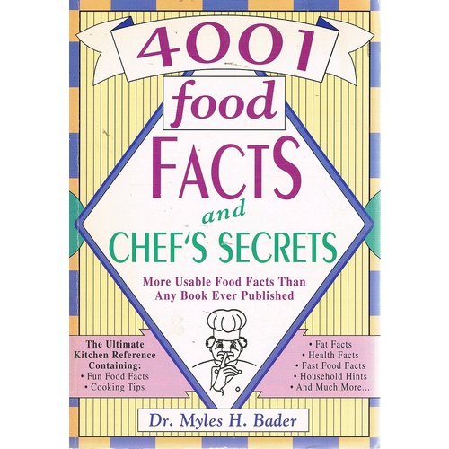 4001 Food Facts And Chef's Secrets