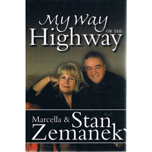 My Way Or The Highway