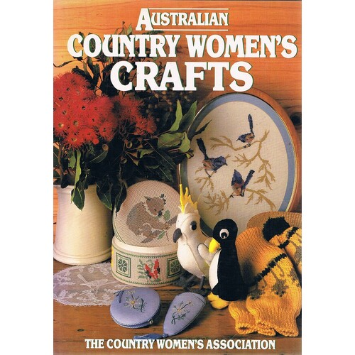 Australian Country Women's Crafts.