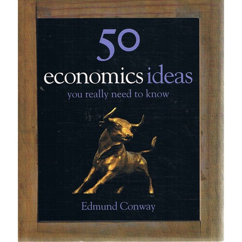 50 Economics Ideas You Really Need To Know