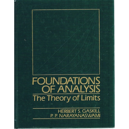 Foundations Of Analysis. The Theory Of Limits