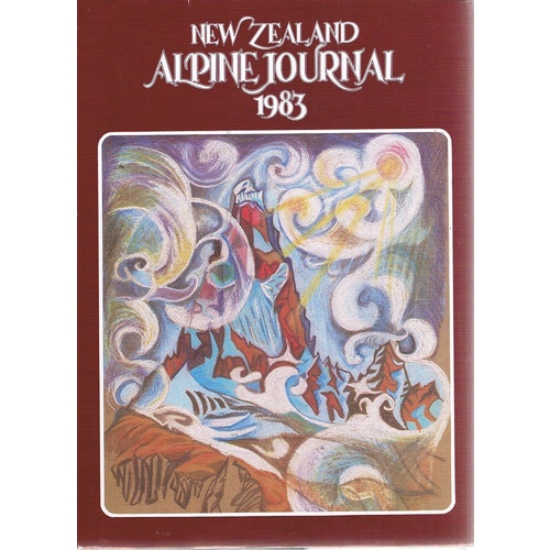 New Zealand Alpine Journal 1983. Volume 36