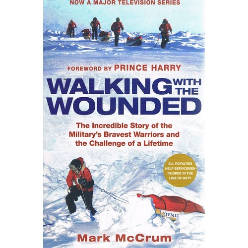 Walking With The  Wounded