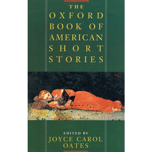 The Oxford Book Of American Short Stories