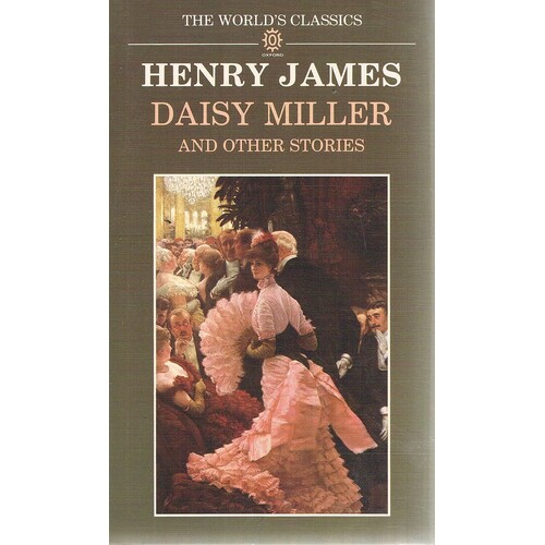 Daisy Miller And Other Stories