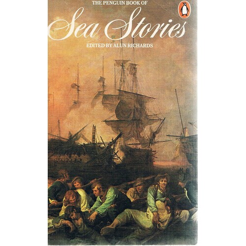 The Penquin Book Of Sea Stories