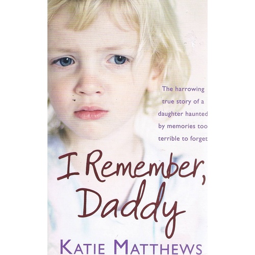 I Remember, Daddy