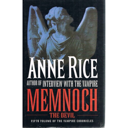 Meminoch The Devil. Fifth Volume Of The Vampire Chronicles.